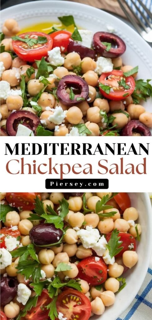 A vibrant Mediterranean chickpea salad with cherry tomatoes, olives, feta, and parsley in a white dish. Text overlay reads "Mediterranean Chickpea Salad."