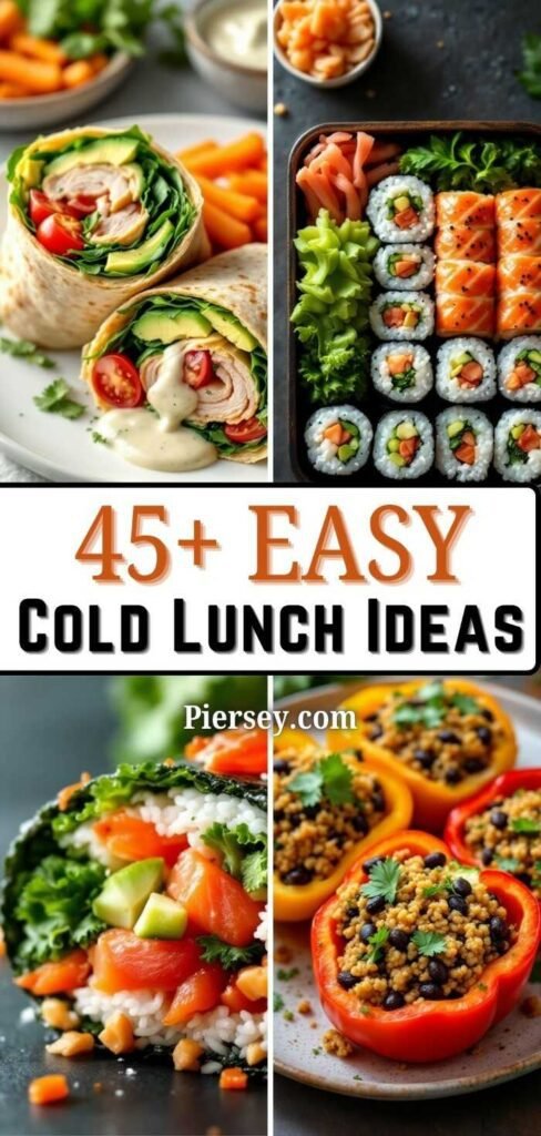 Collage of colorful cold lunch ideas: wraps with vegetables, sushi rolls, a sushi burrito with fresh ingredients, and stuffed bell peppers. Text reads "45+ Easy Cold Lunch Ideas."