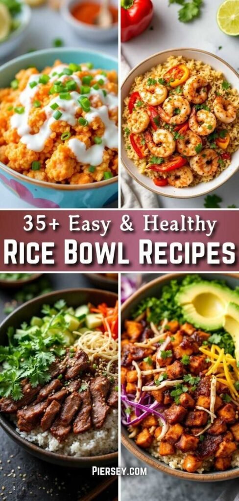 Collage of vibrant rice bowls: creamy sweet potato with chives, shrimp with peppers, beef with cilantro, and tofu with avocado. Text: "35+ Easy & Healthy Rice Bowl Recipes."