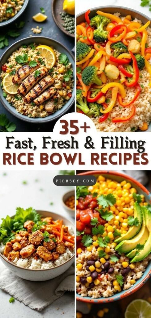 Four vibrant rice bowls featuring grilled chicken, colorful vegetables, and beans. Text overlay: "35+ Fast, Fresh & Filling Rice Bowl Recipes."